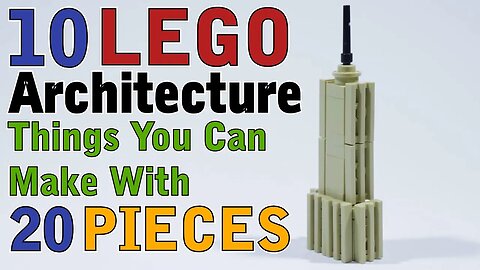10 Architecture Things You Can Make With 20 Lego Pieces