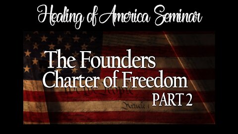 Healing of America Session 2 Part 2