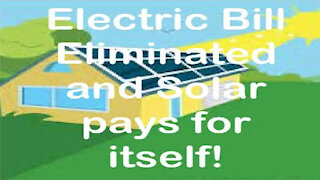 How to eliminate your electric bill and get solar that pays for itself (Series 6 of 8)