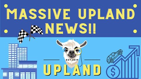 MASSIVE UPLAND NEWS | Racing, Metaventures, and More! | Upland Metaverse