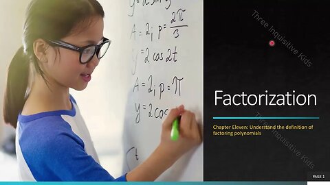 8th Grade Math | Unit 11 | Factorization | Lesson 11.1 | Inquisitive Kids