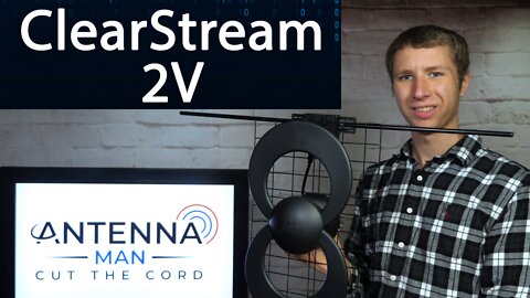 ClearStream 2V Outdoor HD TV Antenna Review