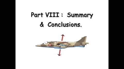 Part VIII: Summary & Conclusions