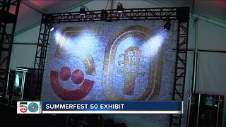 Summerfest features new exhibit celebrating 50 years