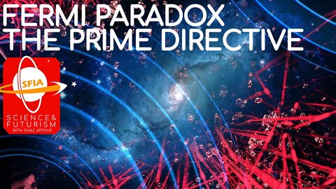 Fermi Paradox: The Prime Directive