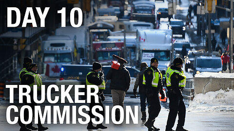 WATCH LIVE! Day 10 Public Order Emergency Commission