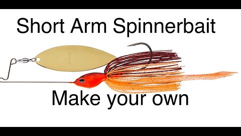 Short Side Spinnerbait - Craft your very own!