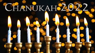 Chanukah 2022 (edited - Message only version)