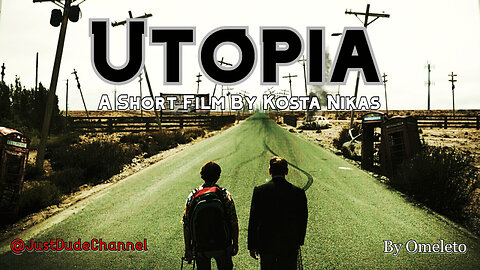 Utopia | Kosta Nikas | Omeleto
