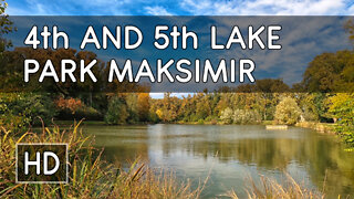 A Walk in Park Maksimir (Pt. 4): 4th and 5th Lake - Zagreb, Croatia - HD