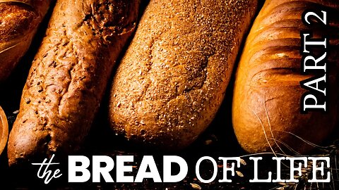 The Bread of Life: The Two Tables