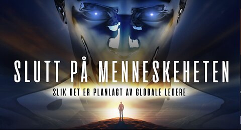 Menneskehetens undergang - som planlagt av de globale lederne