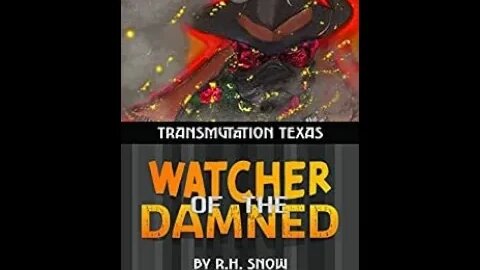 Episode 186: R.H. Snow, Watcher of the Damned