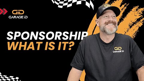 Racing Sponsorship - What is It? - Why is GarageID Built for the Racing World?