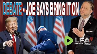 DEBATE - JOE SAYS BRING IT ON! | CULTURE WARS 5.15.24 6pm EST