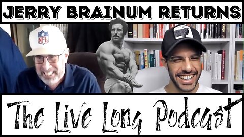 Jerry Brainum is Back (The Live Long Podcast #38)