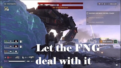 Let the FNG deal with the Factory Strider