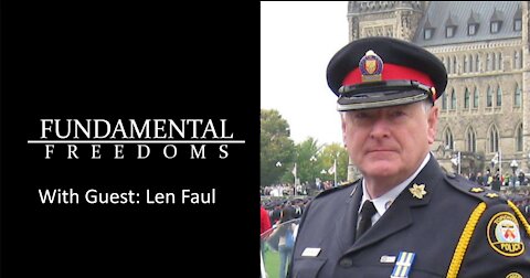 Len Faul Speaks with Fundamental Freedoms