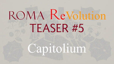 Roma ReVolution #5 Teaser - Capitolium [DocuFilm WREP].