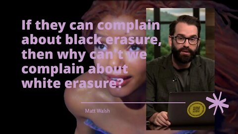 Matt Walsh, Hollywood's Racial Double Standard