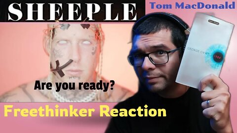 WE AREN'T ALL SHEEP! Freethinker Reaction to Tom MacDonald "Sheeple" This was everything we needed!