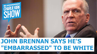 John Brennan Says He's "Embarrassed" to be White