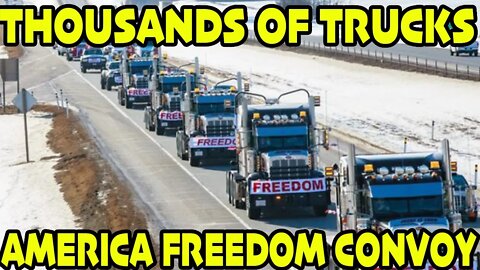 🚚HONK HONK🚛 🇺🇸FREEDOM CONVOY!! USA STRONG 🇺🇸