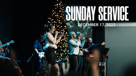 Sunday Service | 12-17-23 | Tom Laipply