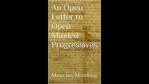 An Open Letter to Open-Minded Progressives: Chapter 13