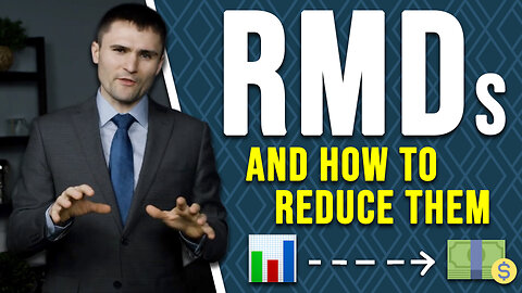 Use THESE Strategies to Pay Less in RMDs