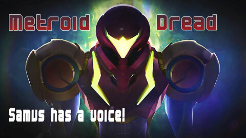 Metroid Dread Ep. 6 -- Too Many Cool Things for a Metroid Fan to Handle