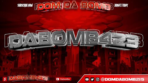 Dom Da Bomb Is Live!! BDay Stream!!