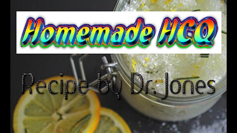 HOMEMADE HCQ (QUININE) FROM GRAPEFRUIT & LEMONS | RECIPE BY: DR. STEPHEN JONES