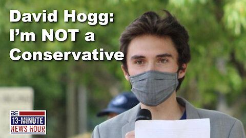 LIBERAL LOGIC? David Hogg's CRAZY Reason for Wearing a Mask | Ep. 362