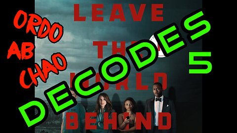 🌎💥5-LEAVE THE WORLD BEHIND Decodes (ORDER out of CHAOS)💥🌎