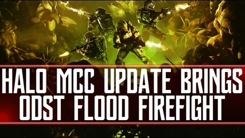Flood Firefight Infects HALO MCC