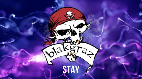 Stay by Blakraz