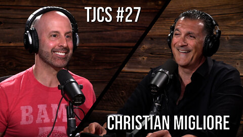 TJCS #27 - Christian Migliore