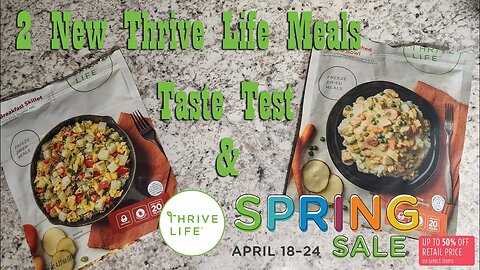 2 New Thrive Life Meals & Thrive Life Spring Sale is coming!!! ~ Long Term Food Storage