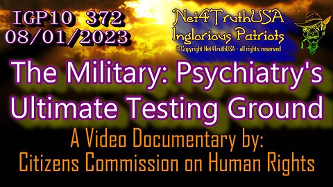 IGP10 372 - The Military - Psychiatry's Ultimate Testing Ground