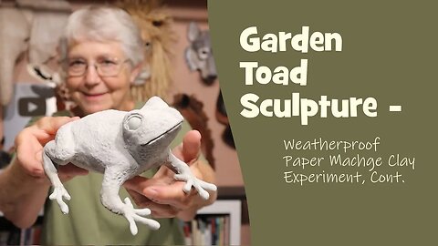 Garden Toad Made with Weatherproof Paper Mache Clay