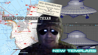 Beyond Top Secret Texan: Neuschwabenland, Dark Fleet Status 2024