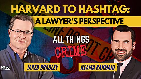 Harvard to Hashtag: A Lawyer's Perspective ft. Neama Rahmani Full Ep