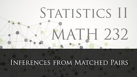 9-4 Inferences from Matched Pairs (Explained in spanish)