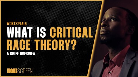 What is Critical Race Theory — A Brief Overview