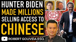 HUNTER BIDEN Made MILLIONS Selling ACCESS to CHINESE