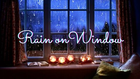 Fall asleep to rain blissful in front of the open window| Rain on window Sounds for sleeping