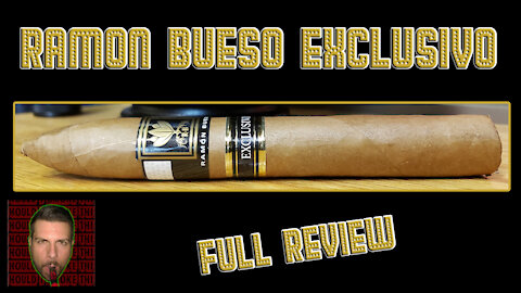 Ramon Bueso Exclusivo (Full Review) - Should I Smoke This