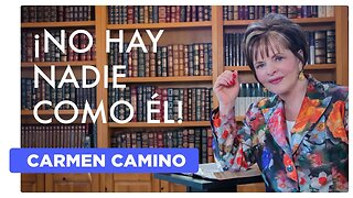 ¡NO HAY NADIE COMO EL! Salmo 103 2023 - Carmen Camino
