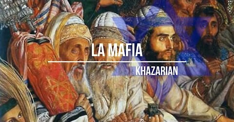 L'histoire cachée de la mafia Khazarian